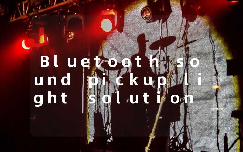 Bluetooth sound pickup light solution innovative application of smart speakers